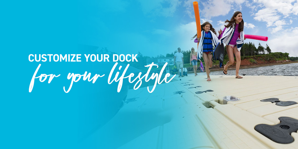 Customize Your Dock for Your Lifestyle