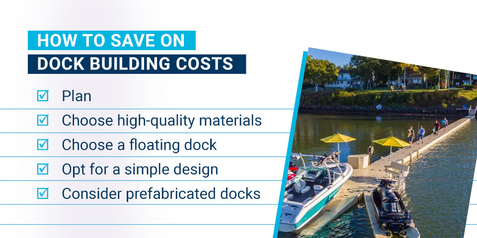 How to Save on Dock Building Costs
