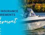 Boat Insurance Requirements in Vermont