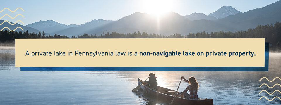 What Is a Private Lake in Pennsylvania Law?