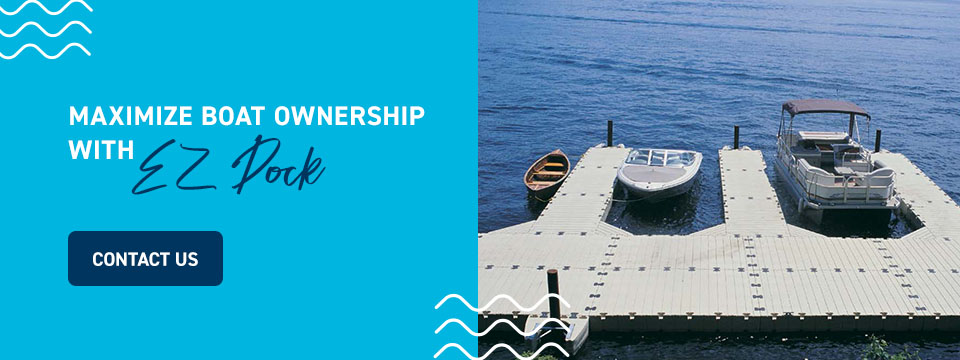 Maximize Boat Ownership With EZ Dock