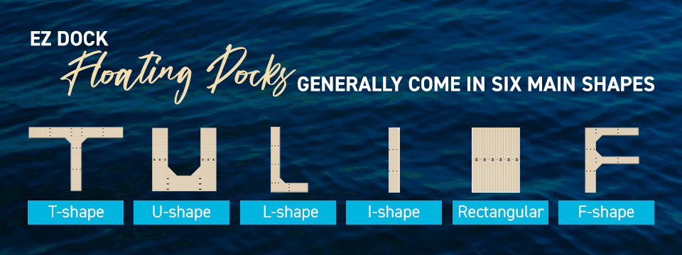 Dock Shapes