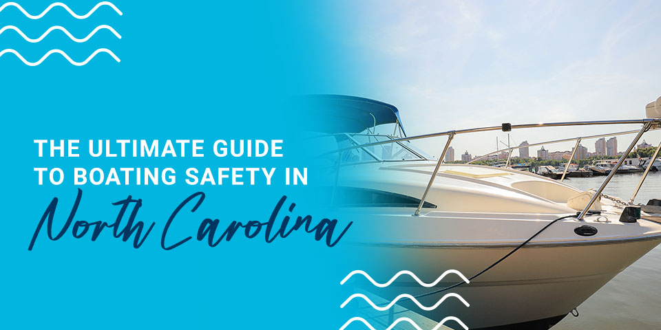 Boating Safety in North Carolina