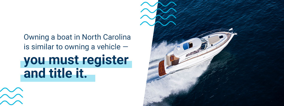 Registering a Boat in North Carolina