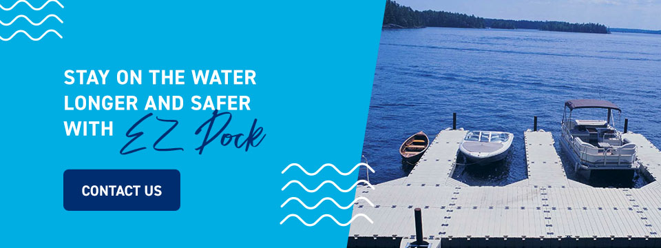 Stay on the Water Longer and Safer with EZ Dock