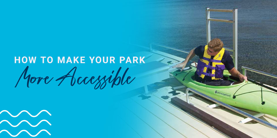 How to Make Your Park More Accessible