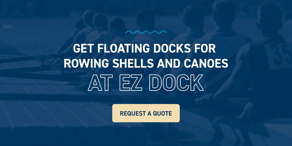 Get Floating Docks for Rowing Shells and Canoes at EZ Dock