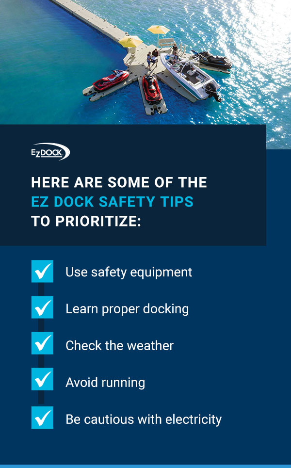 EZ Dock Safety Tips